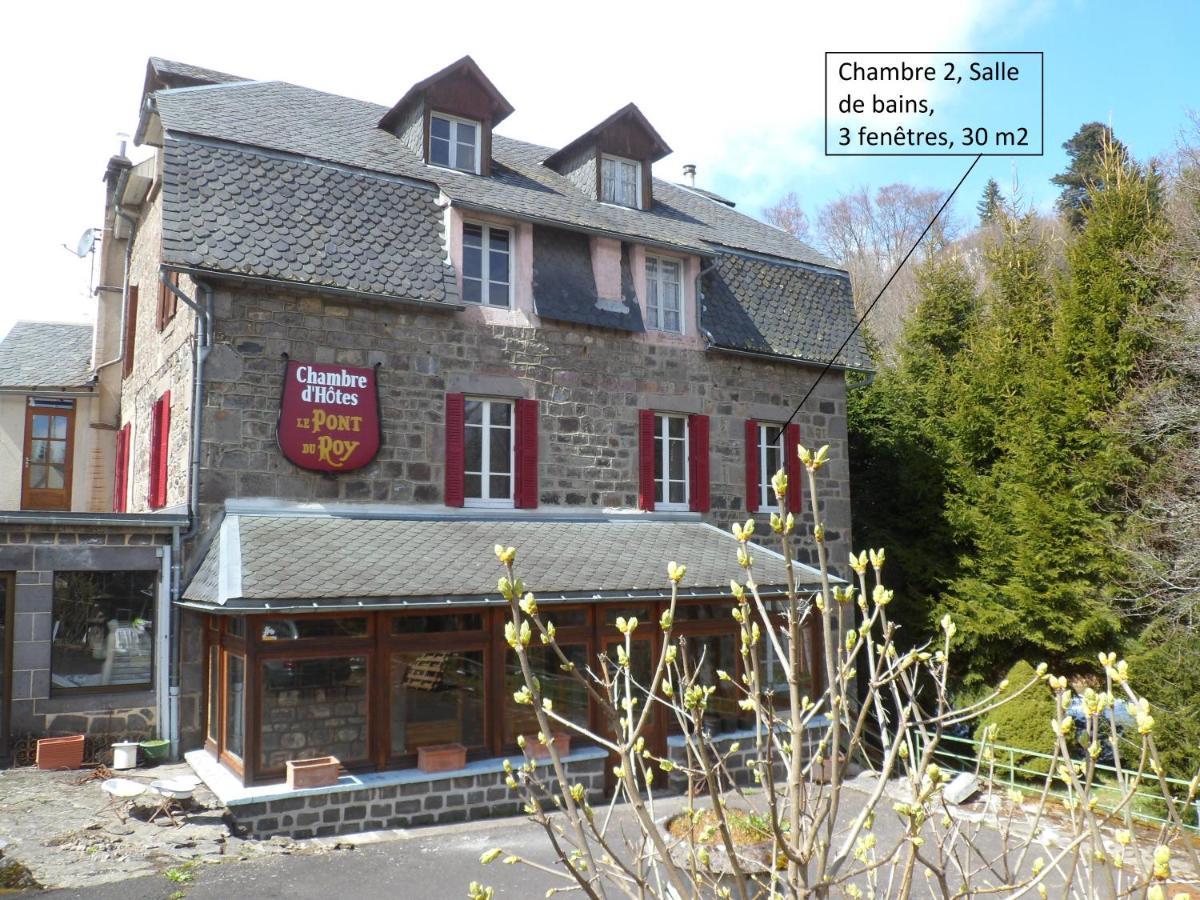 Le Pont Du Roy Bed & Breakfast Besse-et-Saint-Anastaise Room photo